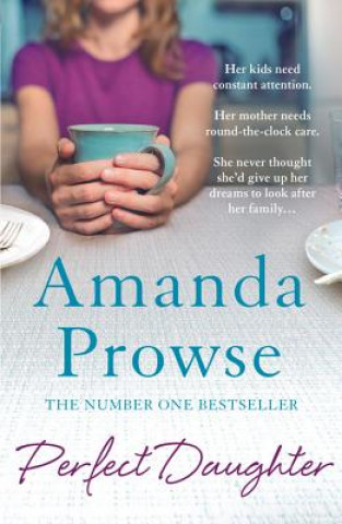 Βιβλίο Perfect Daughter Amanda Prowse