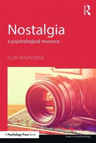 Book Nostalgia Clay Routledge