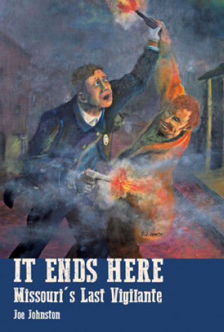 Buch It Ends Here Joe Johnston