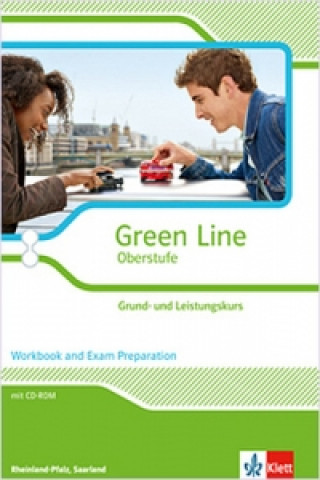 Knjiga Green Line Oberstufe. Grund- und Leistungskurs, Ausgabe Rheinland-Pfalz, Saarland, m. 1 Beilage 