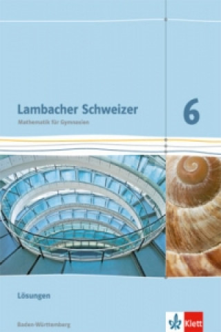 Book Lambacher Schweizer Mathematik 6. Ausgabe Baden-Württemberg 