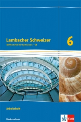 Buch Lambacher Schweizer Mathematik 6 - G9. Ausgabe Niedersachsen Matthias Janssen