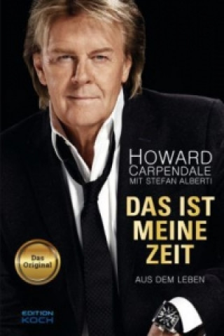 Book Das ist meine Zeit Howard Carpendale