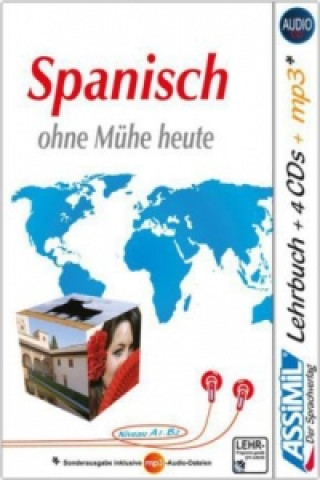 Carte Assimil Spanisch ohne Mühe heute, Lehrbuch + 4 Audio-CDs + 1 mp3-CD Francisco Javier ANTÓN MARTÍNEZ