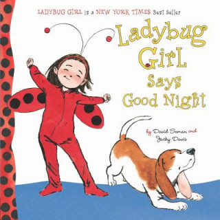 Book Ladybug Girl Says Good Night David Soman