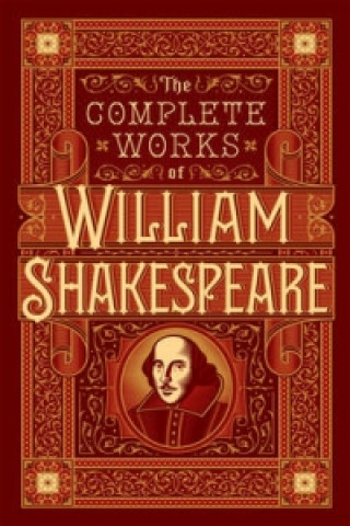 Kniha Complete Works of William Shakespeare William Shakespeare