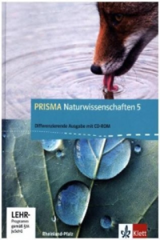 Book PRISMA Naturwissenschaften 5. Differenzierende Ausgabe Rheinland-Pfalz, m. 1 CD-ROM 