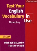 Carte Test Your English Vocabulary in Use (with answers), Elementary Michael McCarthy