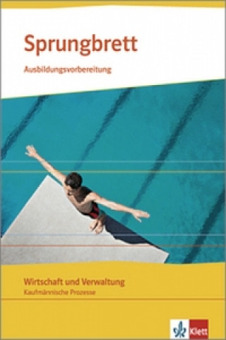 Книга Sprungbrett. Wirtschaft und Verwaltung Maria Hicking