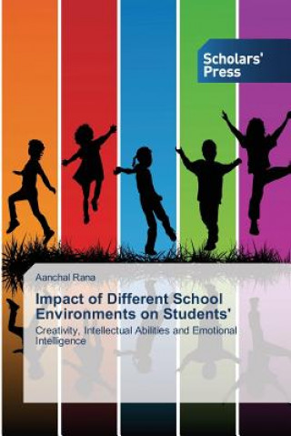 Könyv Impact of Different School Environments on Students' Rana Aanchal