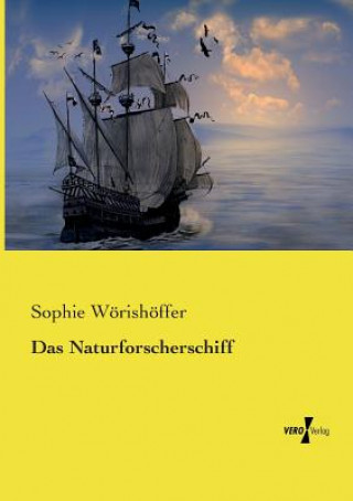 Kniha Naturforscherschiff Sophie Worishoffer