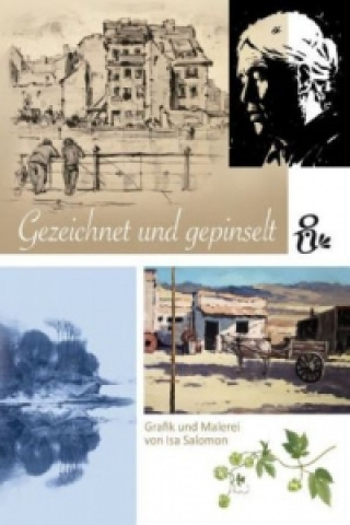 Könyv Gezeichnet und gepinselt Isa Salomon