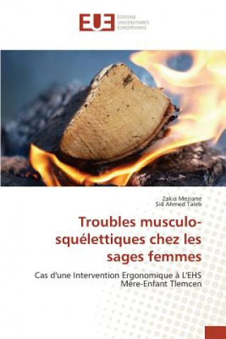 Knjiga Troubles Musculo-Squelettiques Chez Les Sages Femmes 