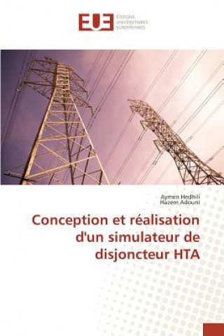 Libro Conception Et Realisation d'Un Simulateur de Disjoncteur Hta 