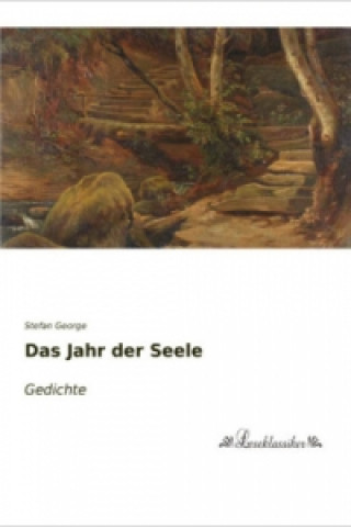 Book Das Jahr der Seele Stefan George