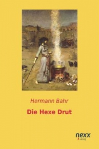 Carte Die Hexe Drut Hermann Bahr