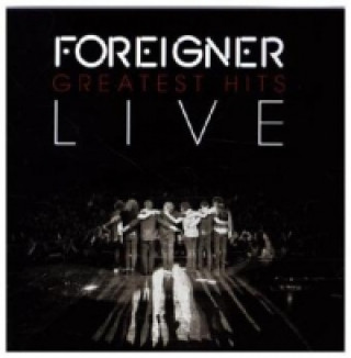 Audio Greatest Hits Live, 1 Audio-CD Foreigner