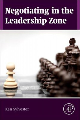 Libro Negotiating in the Leadership Zone Ken Sylvester