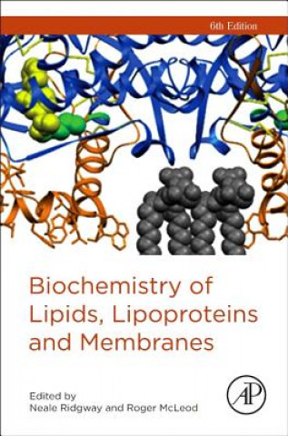 Könyv Biochemistry of Lipids, Lipoproteins and Membranes Neale Ridgway