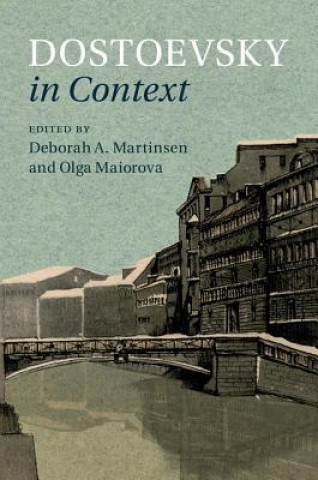Knjiga Dostoevsky in Context Deborah A. Martinsen