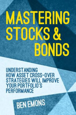 Buch Mastering Stocks and Bonds Ben Emons