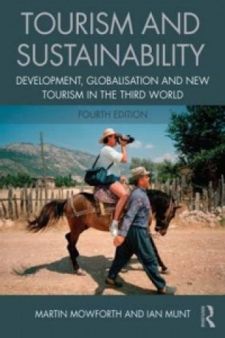 Kniha Tourism and Sustainability Martin Mowforth