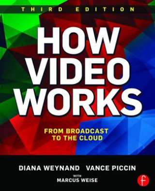Kniha How Video Works Diana Weynand