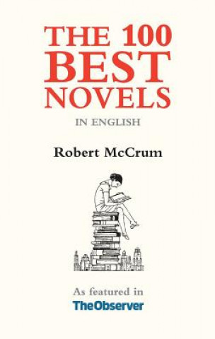 Kniha 100 Best Novels Robert McCrum