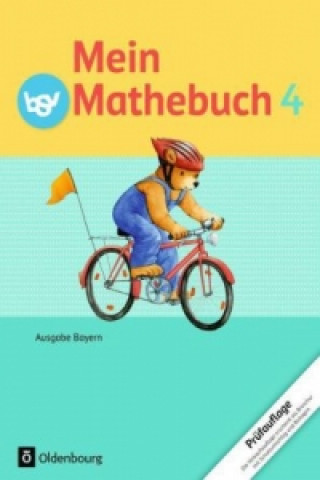 Kniha Mein Mathebuch - Ausgabe B für Bayern - 4. Jahrgangsstufe Brigitte Dangelat-Bergner