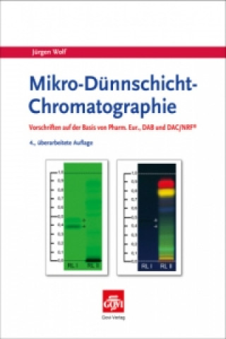 Kniha Mikro-Dünnschicht-Chromatographie Jürgen Wolf