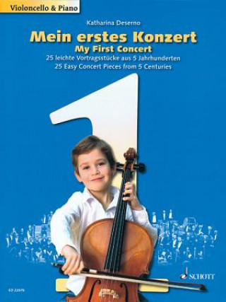 Prasa My First Concert - 25 Easy Concert Pieces from 5 Centuries Katharina Deserno