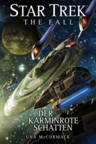 Buch Star Trek - The Fall, Der karminrote Schatten Una McCormack