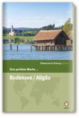 Könyv Eine perfekte Woche... am Bodensee 