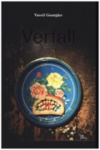 Kniha Verfall Vassil Georgiev