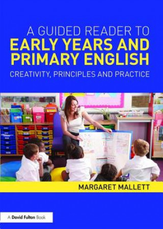 Książka Guided Reader to Early Years and Primary English Margaret Mallett