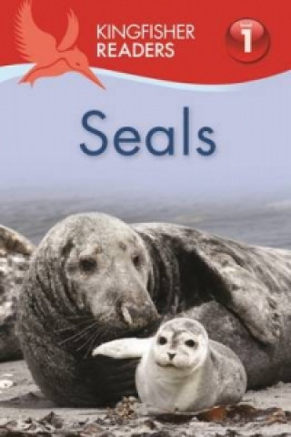 Könyv Kingfisher Readers: Seals (Level 1 Beginning to Read) Thea Feldman