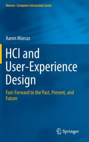Kniha HCI and User-Experience Design Aaron Marcus