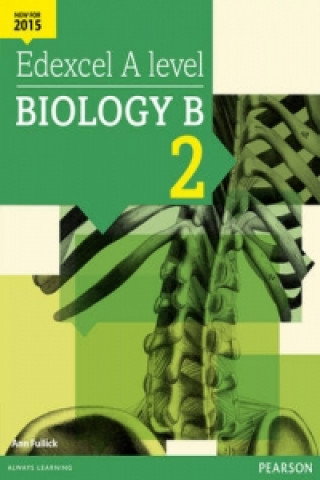 Carte Edexcel A level Biology B Student Book 2 + ActiveBook Ann Fullick