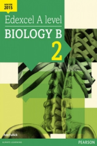 Livre Edexcel A level Biology B Student Book 2 + ActiveBook Ann Fullick