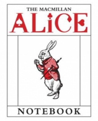 Kniha Macmillan Alice: White Rabbit Notebook Lewis Carroll