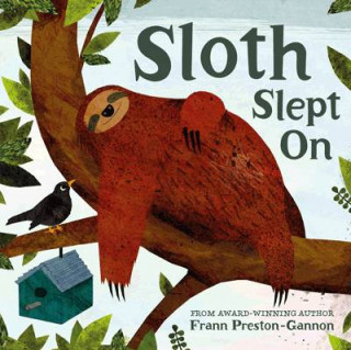 Buch Sloth Slept On Frann Preston Gannon