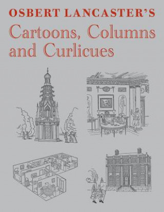 Książka Osbert Lancaster's Cartoons, Columns and Curlicues Osbert Lancaster