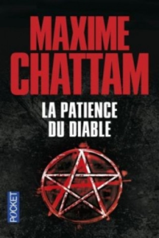Kniha La patience du diable Maxime Chattam