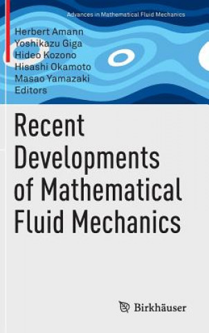 Book Recent Developments of Mathematical Fluid Mechanics Herbert Amann