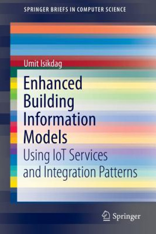 Kniha Enhanced Building Information Models Umit Isikdag