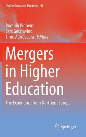 Книга Mergers in Higher Education Rómulo Pinheiro