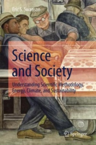 Kniha Science and Society Eric S. Swanson