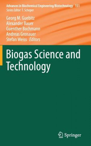 Książka Biogas Science and Technology Georg M. Guebitz