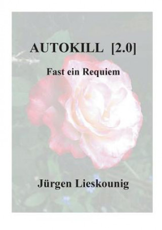 Książka Autokill [2.0] Jurgen Lieskounig