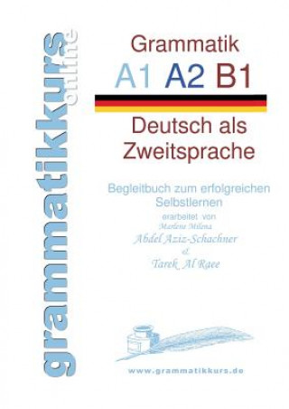 Könyv deutsche Grammatik A1 A2 B1 Tarek Al Raee